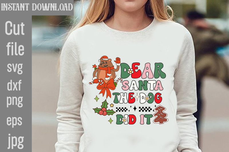 dear-santa-the-dog-did-it-svg-cut-file-christmas-retro-designs-christm