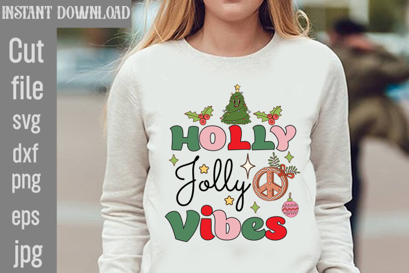 holly-jolly-vibes-svg-cut-file-christmas-retro-designs-christmas-subli