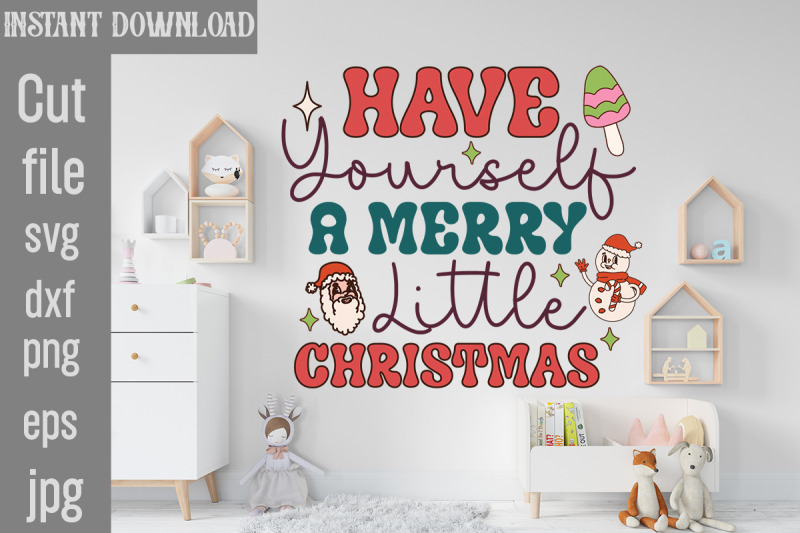 have-yourself-a-merry-little-christmas-svg-cut-file