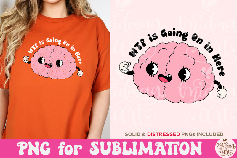 wtf-is-going-on-in-here-png-funny-quote-sublimation-cute-design-png