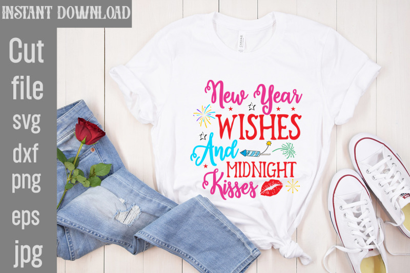 new-year-wishes-and-midnight-kisses-svg-cut-file-happy-new-year-svg-bu