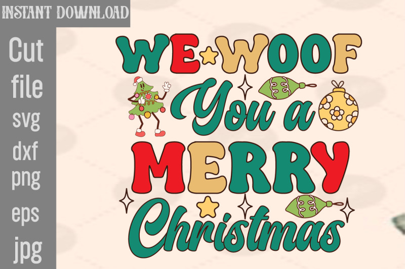 we-woof-you-a-merry-christmas-svg-cut-file-hristmas-tis-the-season-chr