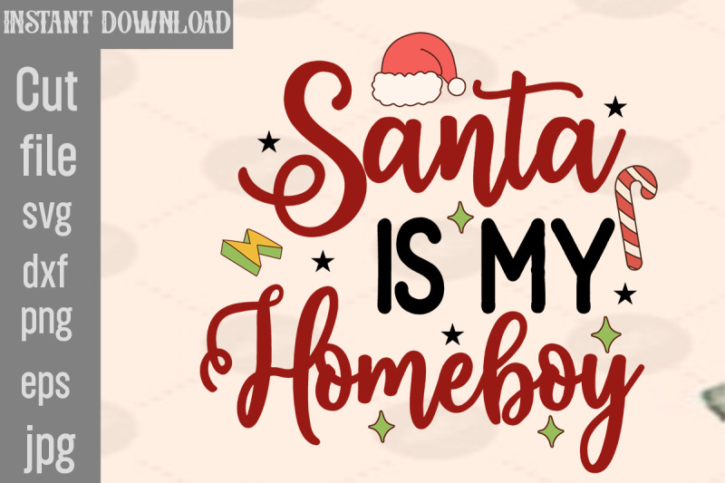 santa-is-my-homeboy-svg-cut-file-christmas-png-bundle-pink-christmas