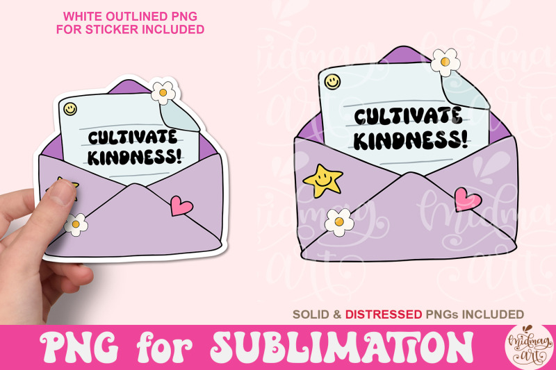 cultivate-kindness-png-mental-health-matters-sublimation