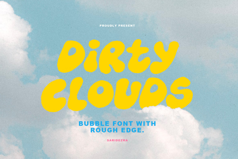 dirty-clouds-rough-bubble-font