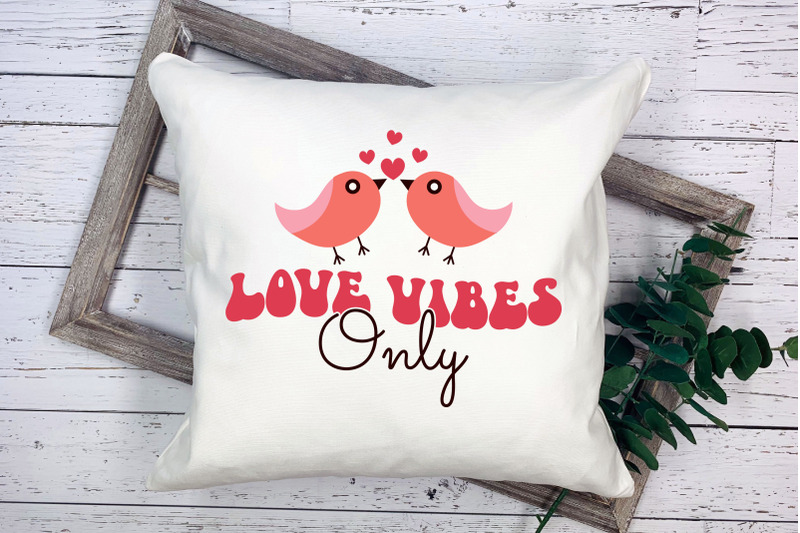 love-vibes-only-retro-valentine-svg