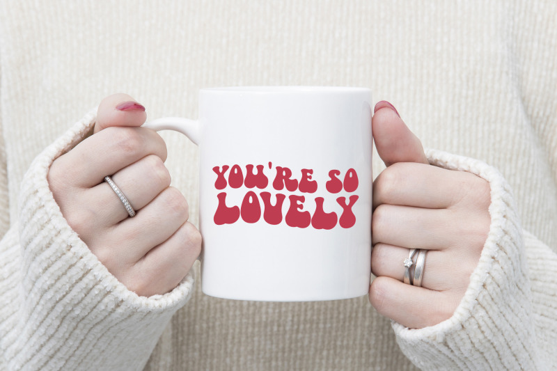 you-are-so-lovely-retro-valentine-svg