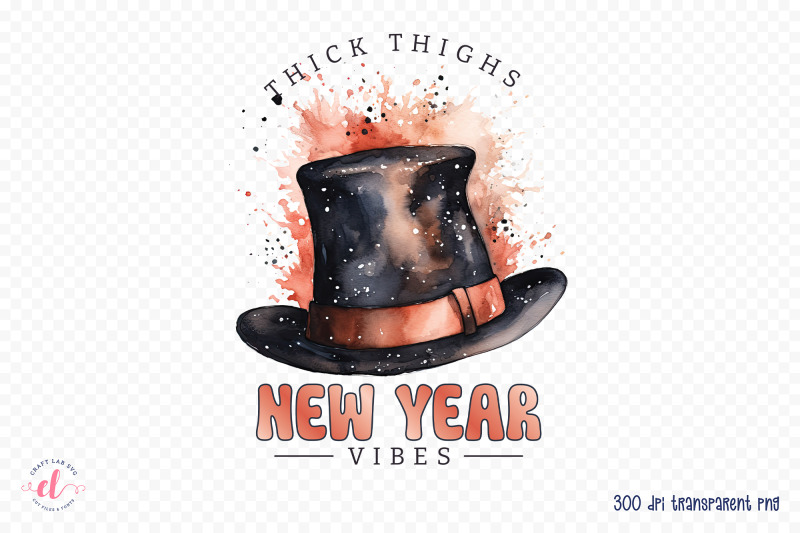 thick-thighs-new-year-vibes-sublimation