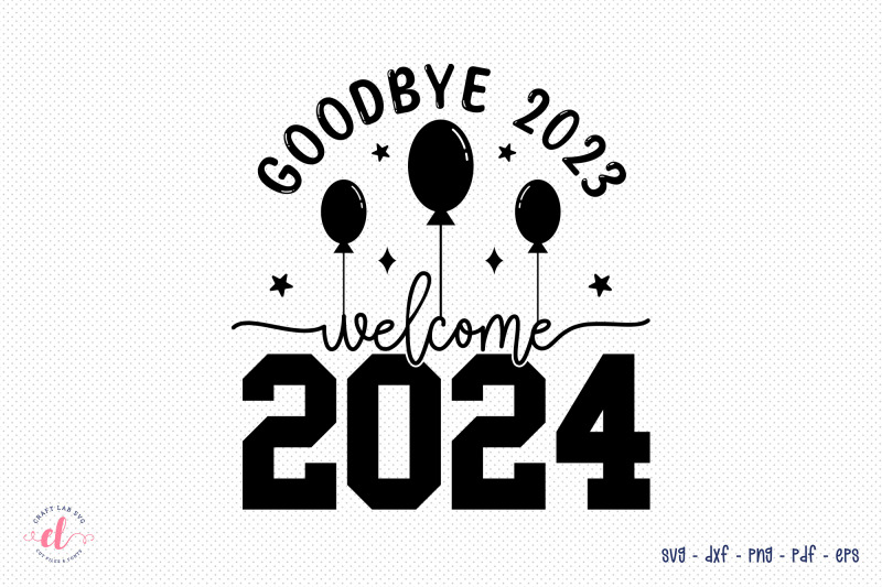 goodbye-2023-welcome-2024-new-year-svg