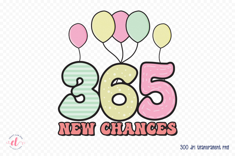 365-new-chances-retro-new-year-sublimation