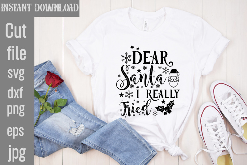 dear-santa-i-really-tried-svg-cut-file-christmas-bundle-svg-farmhous