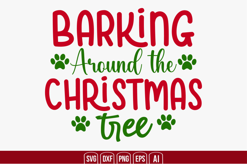 barking-around-the-christmas-tree-svg-cut-file