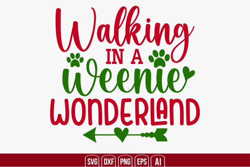 walking-in-a-weenie-wonderland-svg-cut-file