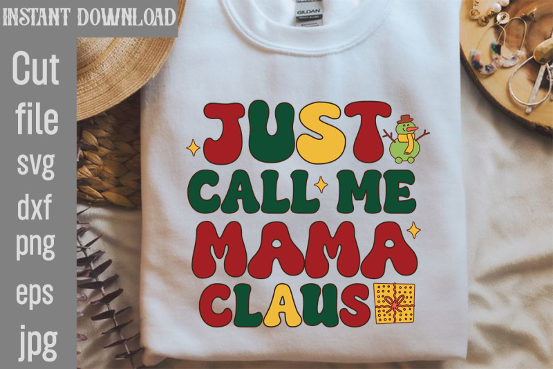 just-call-me-mama-claus-svg-cut-file-christmas-retro-designs-christmas