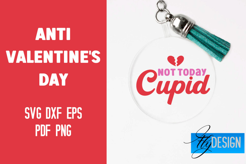 anti-valentine-039-s-day-keychain-svg-file-quotes-design