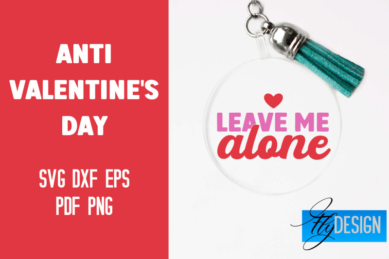 anti-valentine-039-s-day-keychain-svg-quotes-design-svg-file