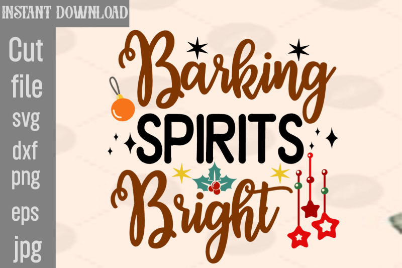 barking-spirits-bright-svg-cut-file-christmas-svg-design-christmas-tr