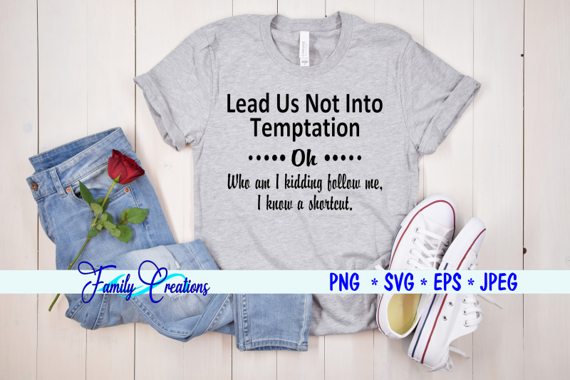 lead-us-not-into-temptation