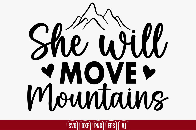 she-will-move-mountains-svg-cut-file
