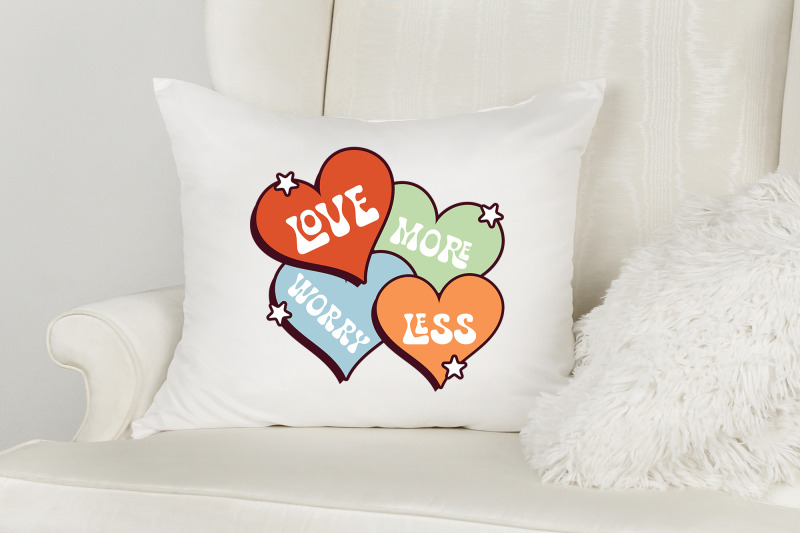 love-more-worry-less-png-sublimation