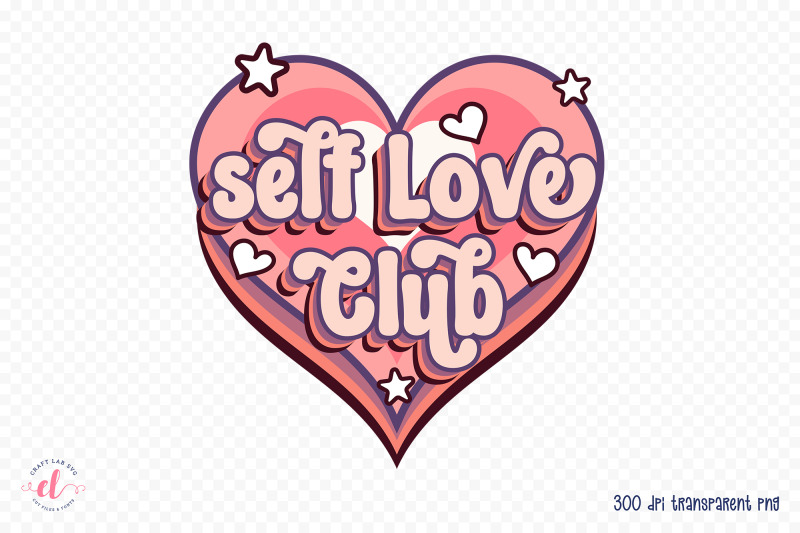 self-love-club-retro-valentines-sublimation