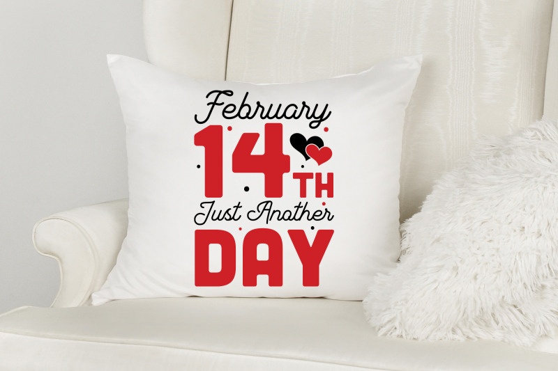 february-14th-just-another-day-svg