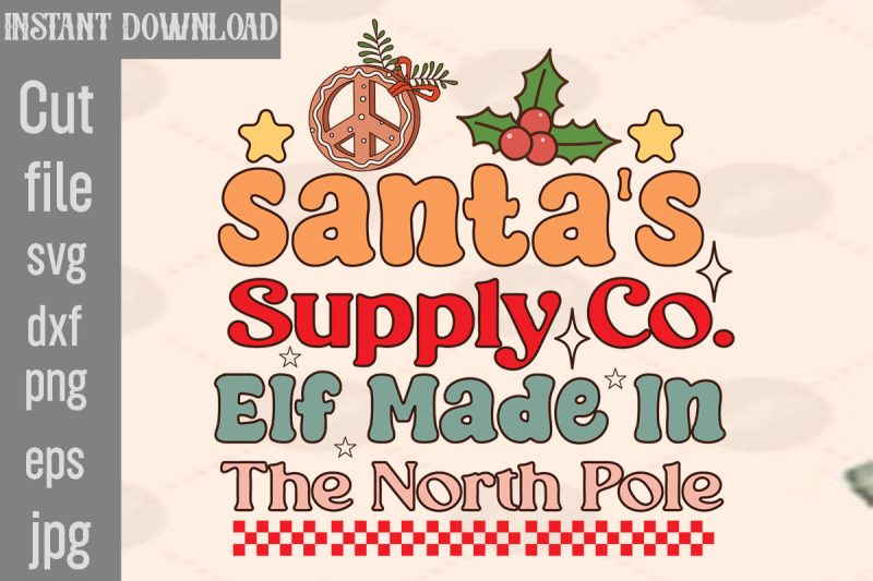 santa-039-s-supply-co-elf-made-in-the-north-pole-svg-cut-file-christmas-r