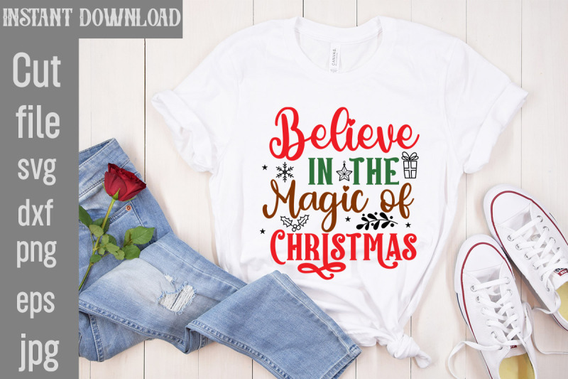 believe-in-the-magic-of-christmas-svg-cut-file-christmas-png-bundle-p