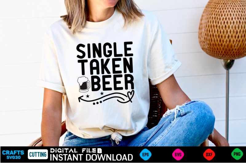 single-taken-beer-svg-design