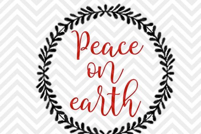 peace-on-earth-christmas-svg-and-dxf-cut-file-png-download-file-cricut-silhouette