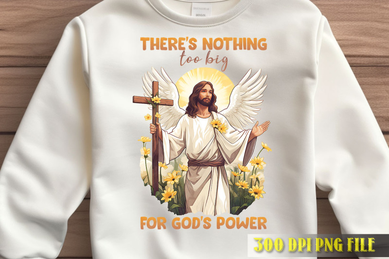 there-039-s-nothing-too-big-for-god-039-s-power