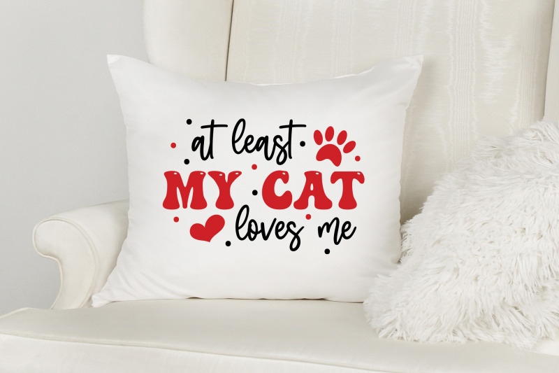 at-least-my-cat-loves-me-anti-valentine-svg