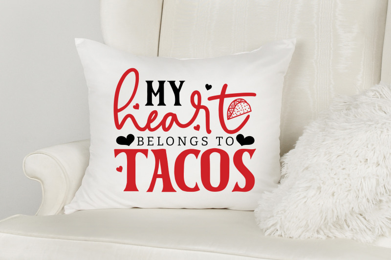 my-heart-belongs-to-tacos-anti-valentine-svg