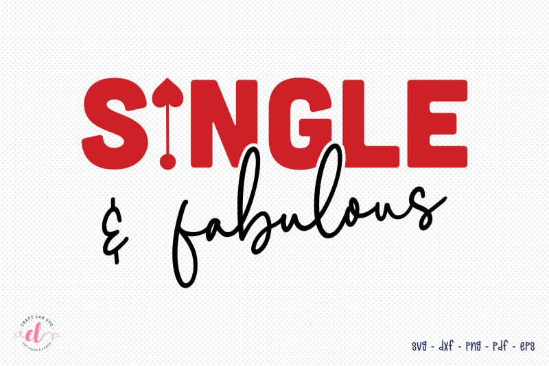 single-amp-fabulous-anti-valentine-svg