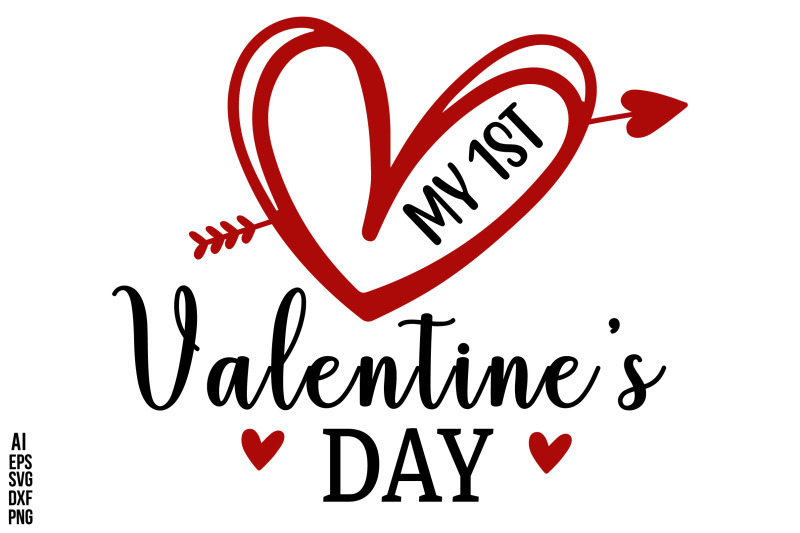 my-1st-valentine-039-s-day-svg-cut-file