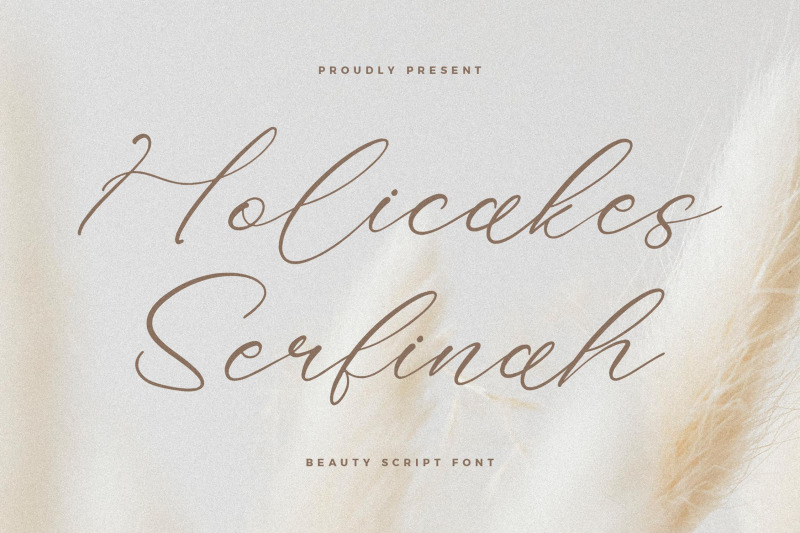 holicakes-serfinah-beauty-script-font