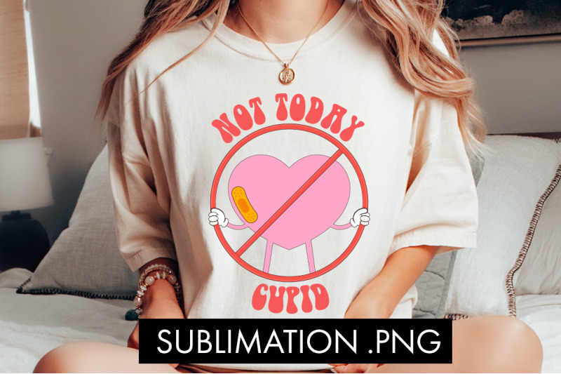 not-today-cupid-png-sublimation