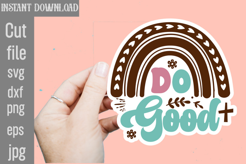 do-good-svg-cut-file-christian-svg-png-bundle-religious-digital-stick