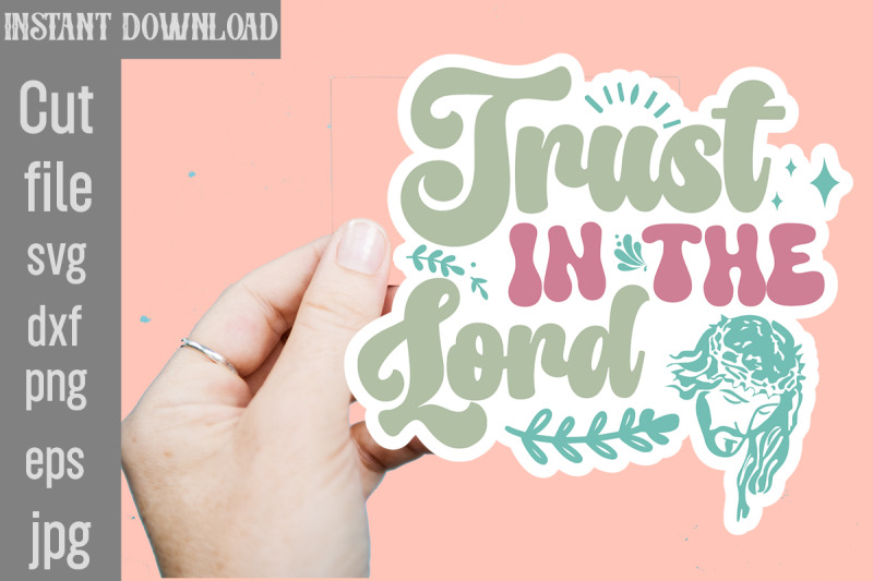 trust-in-the-lord-svg-cut-file-christian-svg-png-bundle-religious-dig