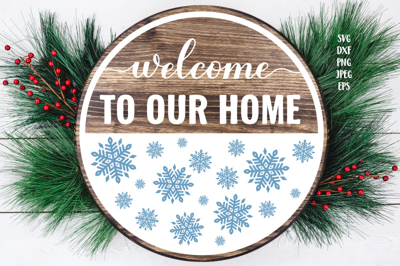 welcome-to-our-home-svg-winter-round-door-sign