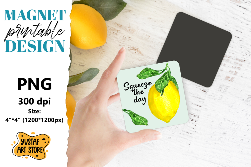 lemon-magnet-printable-squeeze-the-day-magnet-sublimation