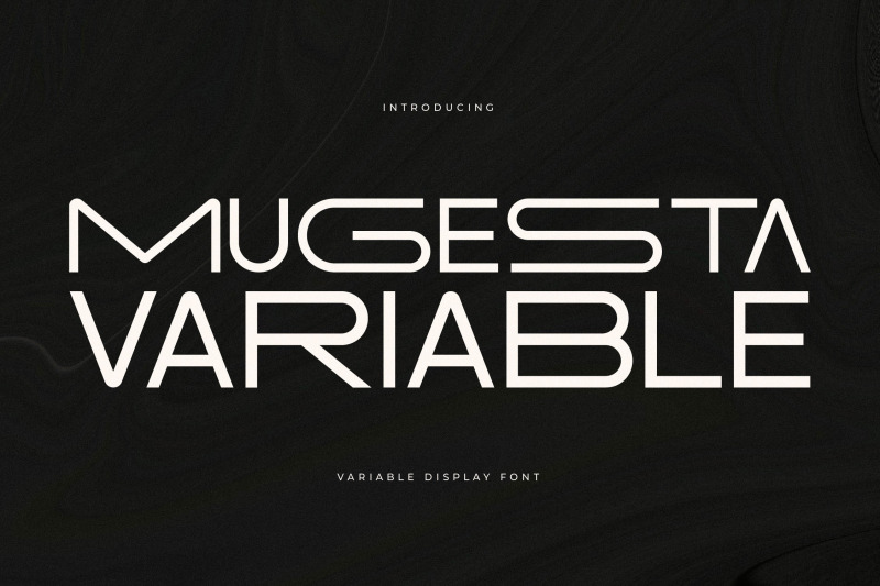 mugesta-variable-display-font