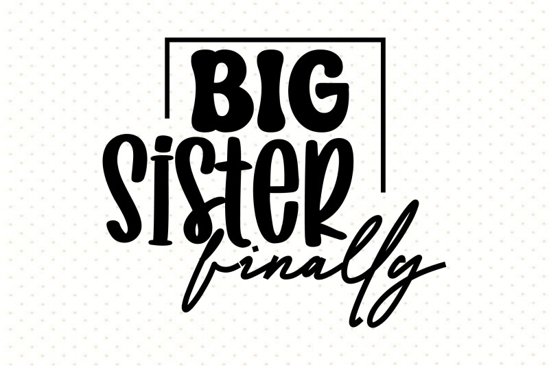 big-sister-svg-bundle-sister-svg