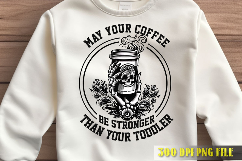 coffee-stronger-than-toddler