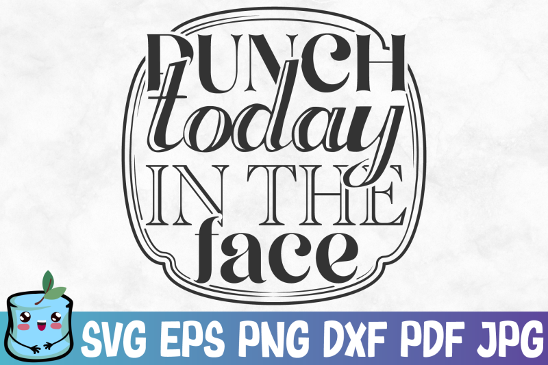 punch-today-in-the-face