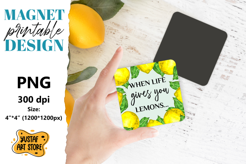 lemon-magnet-printable-when-life-gives-you-lemons