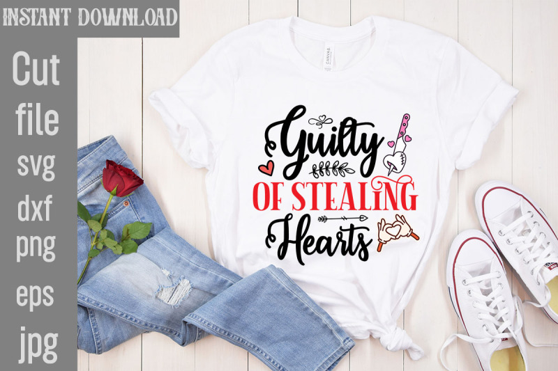 guilty-of-stealing-hearts-svg-cut-file-valentine-quotes-new-quotes-b