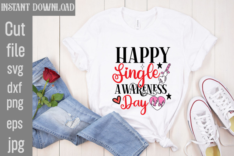 happy-single-awareness-day-svg-cut-file-valentine-quotes-new-quotes