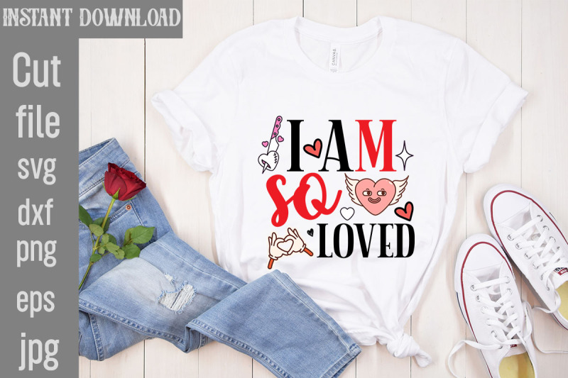 i-am-so-loved-svg-cut-file-valentine-quotes-new-quotes-bundle-svg-v