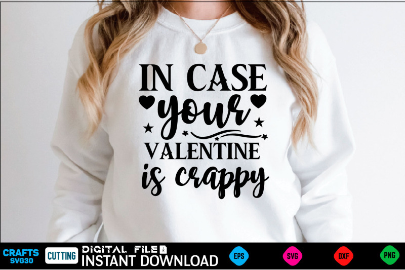 in-case-your-valentine-is-crappy